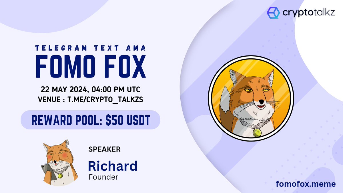 CryptoTalkzInfo's tweet photo. 🎙️ Get ready for our next #TelegramTextAMA featuring FOMO Fox, On May 22nd at 4 PM UTC
FOMO FOX - A TIBETAN FOX ON SOLANA!
💵 Reward : $50 USDT
🏠 Venue : https://t.co/mBcmMp7NVp
〽️ Rules
1⃣ Follow @fomofox_meme & @CryptoTalkzInfo
2⃣ Like & RT https://t.co/fynVkXGU91
