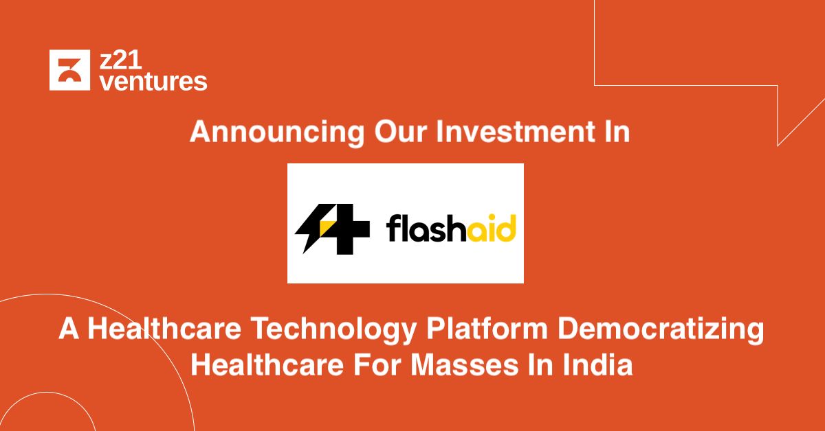 Z21Ventures's tweet photo. Z21 Ventures announces investment in FlashAid, a healthcare technology platform democratizing healthcare for masses in India https://t.co/kU8n92mb7s

#AffordableCare #FlashAid #IndiaHealthcare #Entrepreneurship https://t.co/B8Fds7CK45
