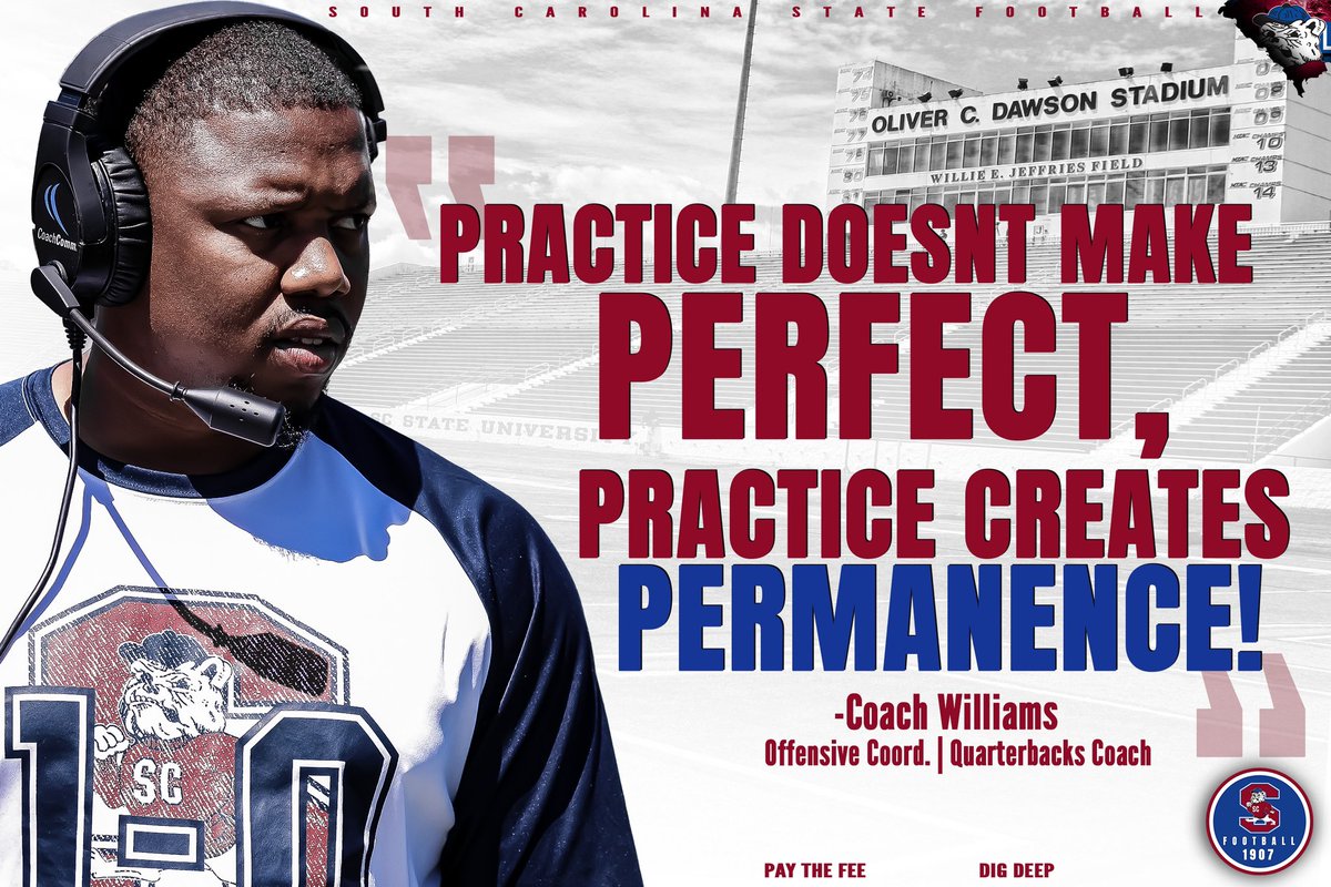 #GoDogs #MotivationMondays Every Monday during the summer we will be posting a motivational quote from a member of our coaching staff! First Up is our OFFENSIVE COORDINATOR Coach John Williams! @scstateathletics @scstate1896 @coachberry77 @JOHN17WILLIAMS #PayTheFEE #DigDEEP