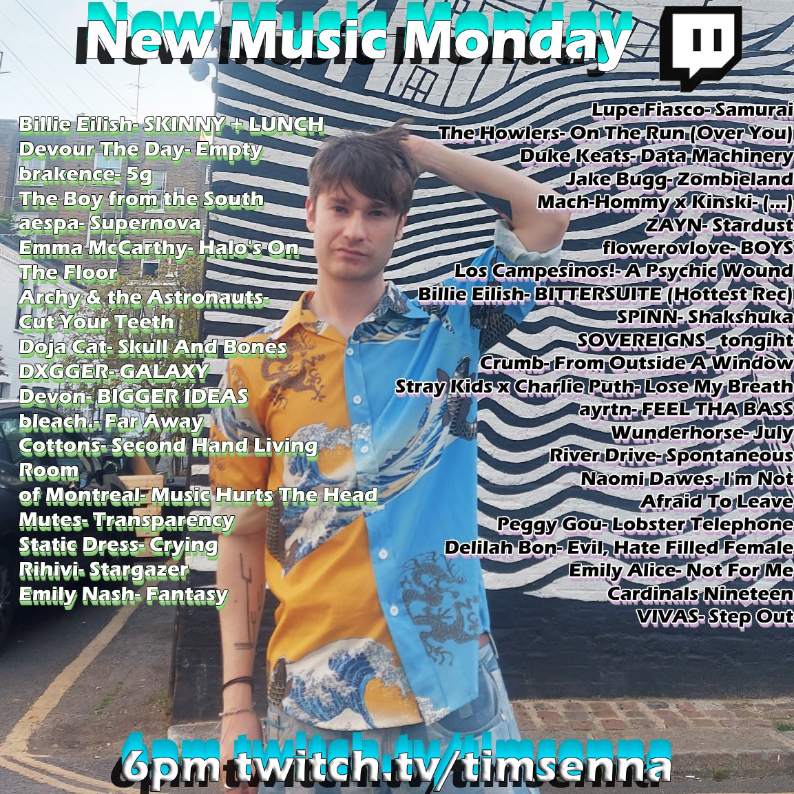 Tim Senna โ๏ธ (@timsenna) on Twitter photo It's a MASSIVE #NewMusicMonday on Twitch at 6pm ๐ซก
๐ถNEW Billie Eilish, <a href="/brakence/">brakence</a> @mutesmutesmutes <a href="/devontheplace/">DEVON</a> <a href="/DojaCat/">DOJA CAT</a> <a href="/staticdress/">Static Dress</a> <a href="/flowerovlove/">flowerovlove</a> <a href="/NaomiDawesMusic/">Naomi Dawes</a> + more
โฏ๏ธHit Me Hard & Soft ilomilo theory
๐ฟ<a href="/btowngignight/">B-Town!</a> chat
twitch.tv/timsenna ๐ง It's a MASSIVE #NewMusicMonday on Twitch at 6pm ๐ซก
๐ถNEW Billie Eilish, <a href="/brakence/">brakence</a> @mutesmutesmutes <a href="/devontheplace/">DEVON</a> <a href="/DojaCat/">DOJA CAT</a> <a href="/staticdress/">Static Dress</a> <a href="/flowerovlove/">flowerovlove</a> <a href="/NaomiDawesMusic/">Naomi Dawes</a> + more
โฏ๏ธHit Me Hard & Soft ilomilo theory
๐ฟ<a href="/btowngignight/">B-Town!</a> chat
twitch.tv/timsenna ๐ง