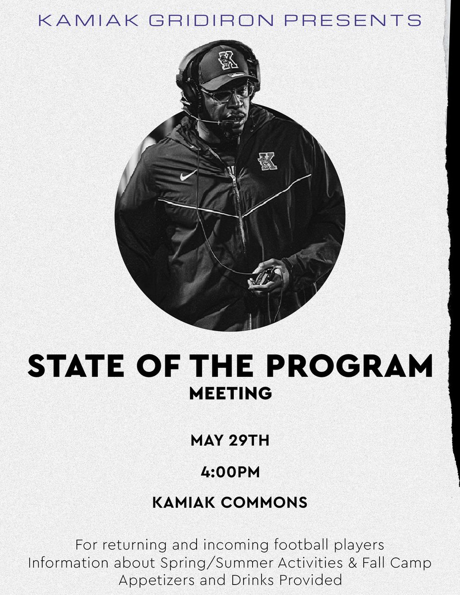 STATE OF THE PROGRAM MEETING, Wednesday, May 29th in the KA COMMONS at 4:00pm! 🏈  <a href="/KamiakGridiron/">Kamiak Gridiron Club</a>