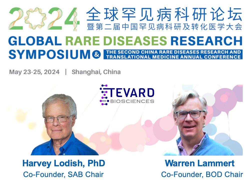 TevardB's tweet image. Join Tevard co-founders Harvey Lodish and Warren Lammert at the Global Rare Diseases Research Symposium in Shanghai, China to hear about our novel tRNA-based therapies. #rare #rarediseases #trna
bit.ly/3yplCQi