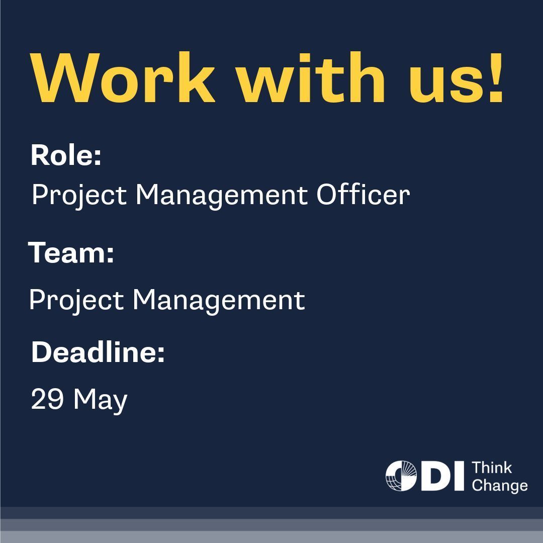 JOB VACANCIES: Project Management Officer (three roles) 📢 Join our Project Management team! You will oversee the development and management of multiple ODI projects, including research, advisory services and events. Find out more and apply by 29 May: buff.ly/3wBdk7r