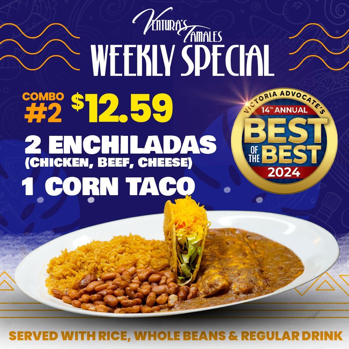 TamalesVentura's tweet image. Introducing #DishOfTheWeek: Combo #2!

Dive into 2 delicious Enchiladas, 1 Corn Taco, Rice, and Whole Beans, plus a refreshing drink to top it off! Don't forget, we're open and ready to serve you at #VenturasTamales! 📍