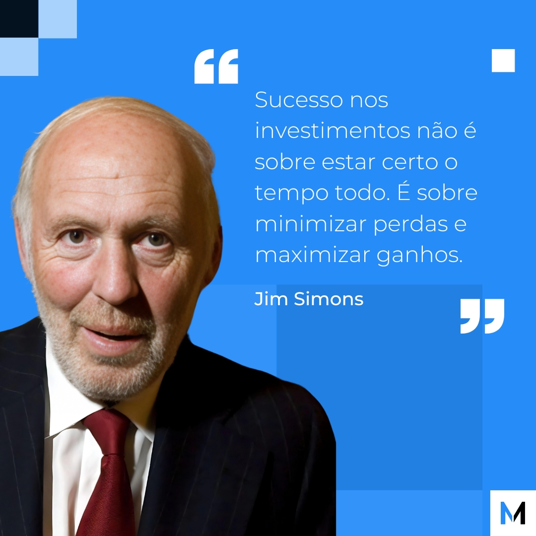 Jim Simons foi um investidor bilionário, matemático e filantropo que ficou conhecido por revolucionar os fundos quantitativos.

Seu fundo, o Medallion Found, é um dos mais rentáveis da história, com um retorno médio anual de 40% ao longo de 30 anos.