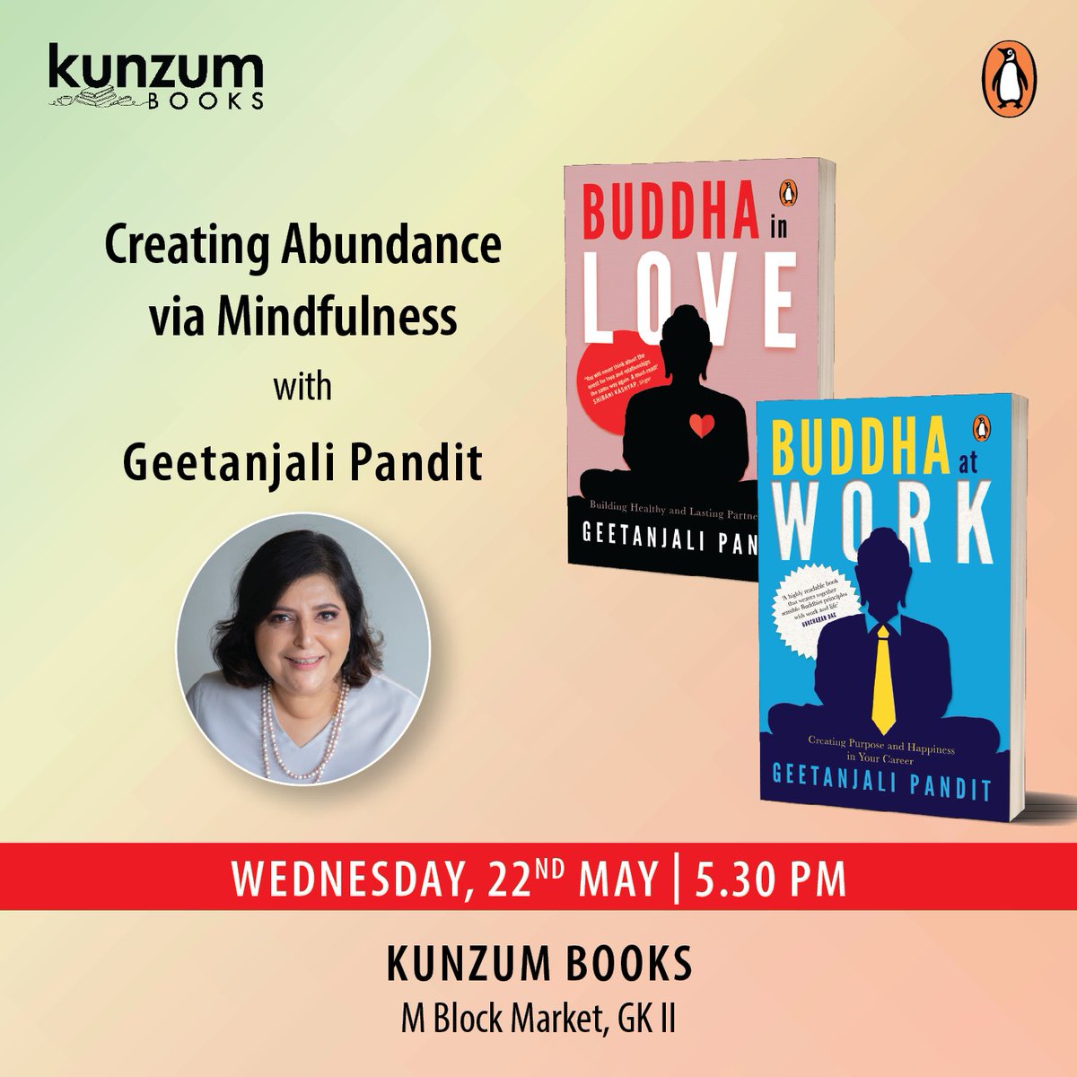 Join Geetanjali Pandit at Kunzum Books this Wednesday, May 22nd, at 5:30 PM for a session on 'Creating Abundance via Mindfulness.' Learn how to cultivate a mindful approach to build a fulfilling life and career with the author. 

#Mindfulness #BookEvent #Delhi
@penguinindia