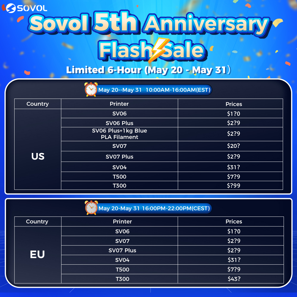 ⚡The SOVOL 5th Anniversary Sale⚡ will start in 10 minutes😍😍😍 and will be available for a limited time of six hours. First come, first served: FILAMENT🥳: sovol3d.com/products/sovol… PRINTER🥰: sovol3d.com/products/sovol… ACCESSORIES😎: sovol3d.com/products/sovol…