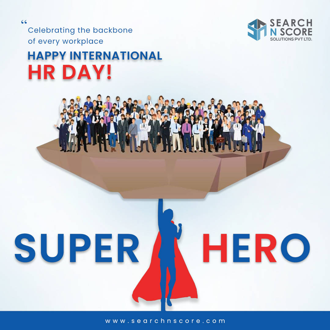 '#HappyInternationalHRDay! 🎉 Cheers to the unsung heroes of #workplace culture. Your #dedication to nurturing talent and fostering growth doesn't go unnoticed. Thank you, #HRprofessionals, for making work feel like home!
#HRHeroes #PeopleManagement #HRCommunity #Searchnscore