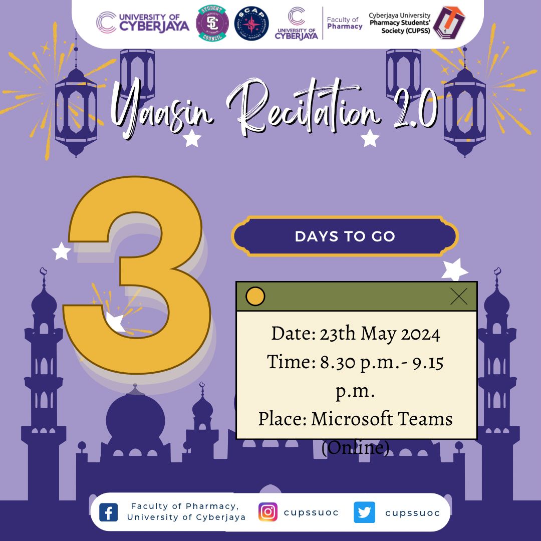 [YAASIN RECITATION 2.0] ✨ Salam and greetings Pharmily! ✨ There are 3 days left before the event starts. We hope you are excited as we recite Yaasin for clarity, focus, and peace of mind.📚 See you there! 🤩 Best regards, CUPSS Bureau Spirituality and Welfare 23/24