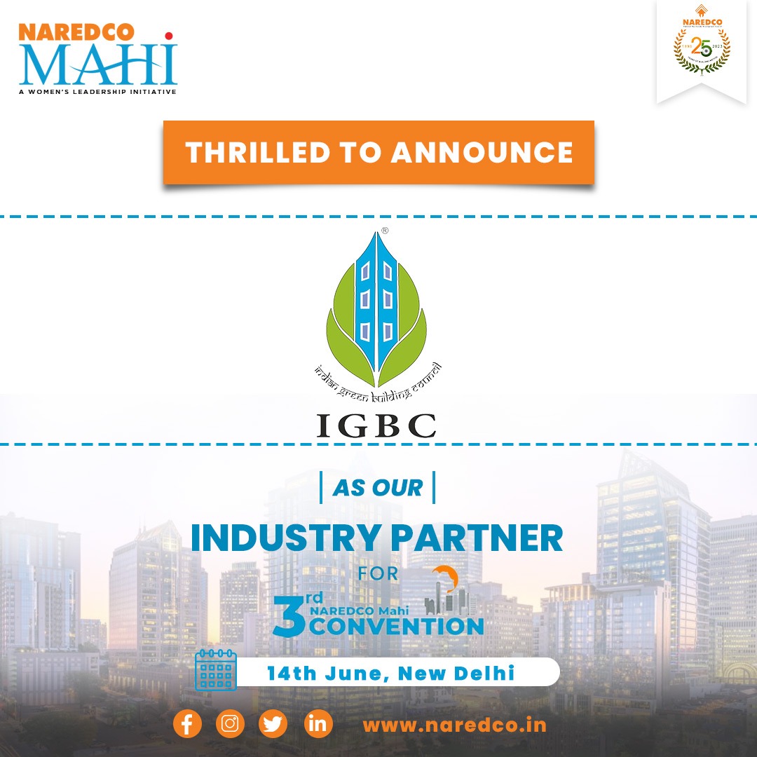 A big shoutout to Indian Green Building Council, our amazing Industry partner! Their commitment and support were key to the incredible success of the 3rd NAREDCO Mahi Convention. Together, we created an unforgettable experience for everyone. #ThankYouIGBC #NAREDCO