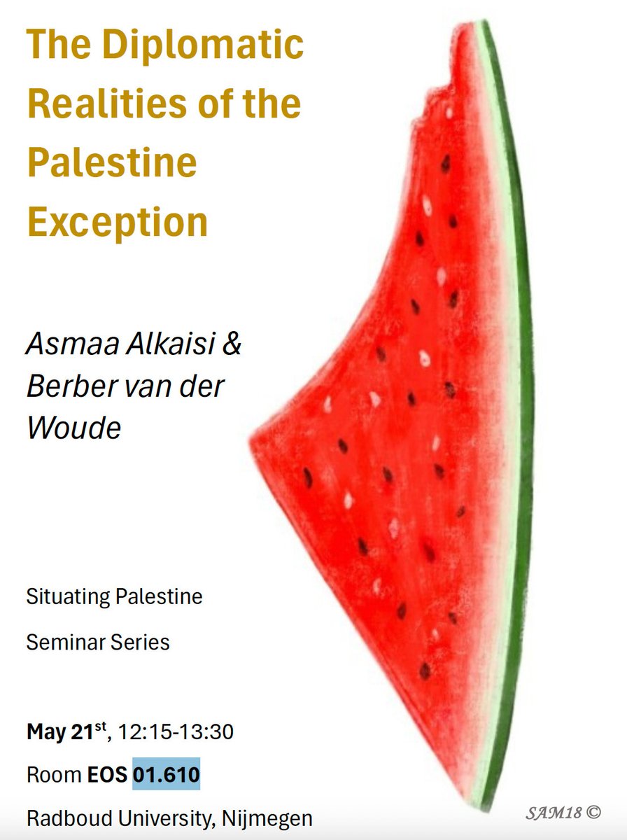 We have a Situating Palestine Seminar tomorrow at @Radboud_Uni. Please note the room has been changed to CC1.