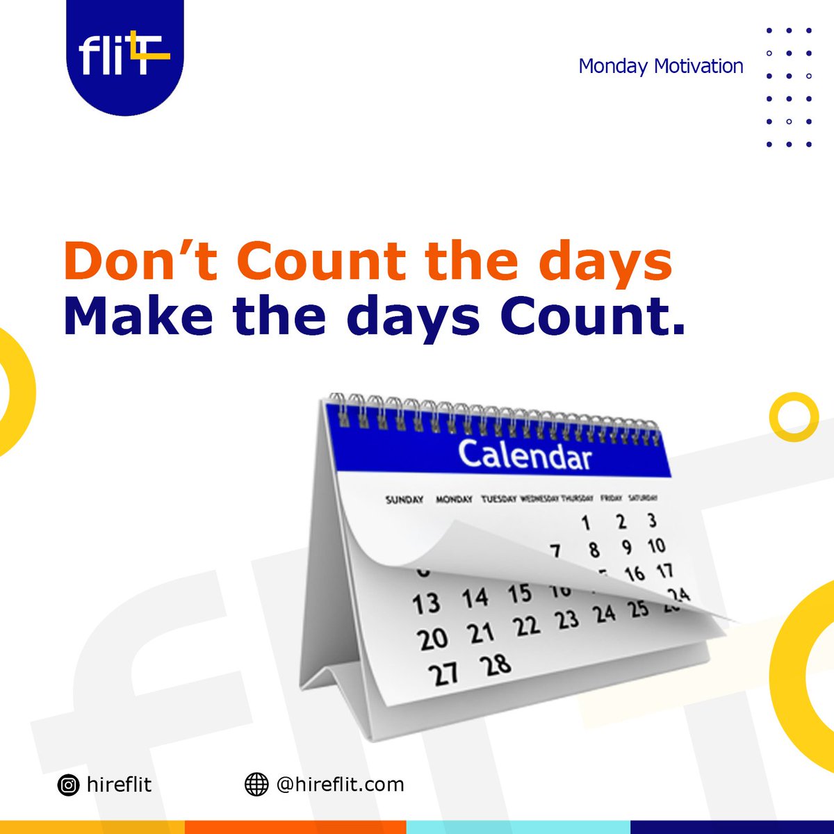 flit_inc's tweet image. Make this week count.
Tackle challenges with confidence, and break down big tasks into smaller ones.

#mondaymotivation #TechInternship #hireintern #fliT