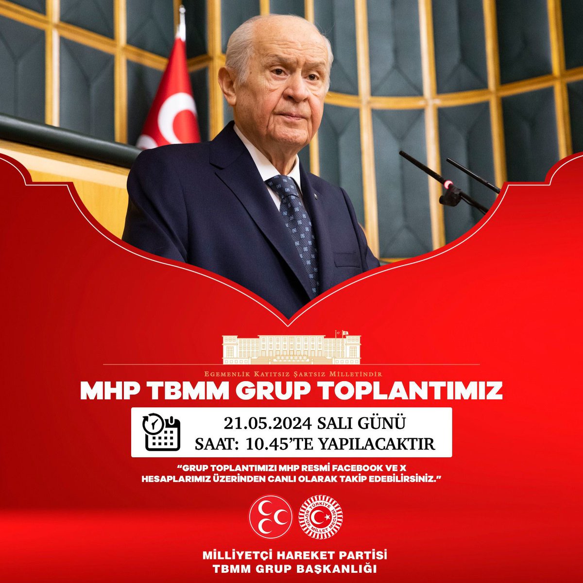 MHP TBMM Grup Toplantımız #21Mayıs2024 Salı günü (Yarın) Saat:10.45'te yapılacaktır. MHP TBMM GRUP BAŞKANLIĞI @MhpTbmmGrubu