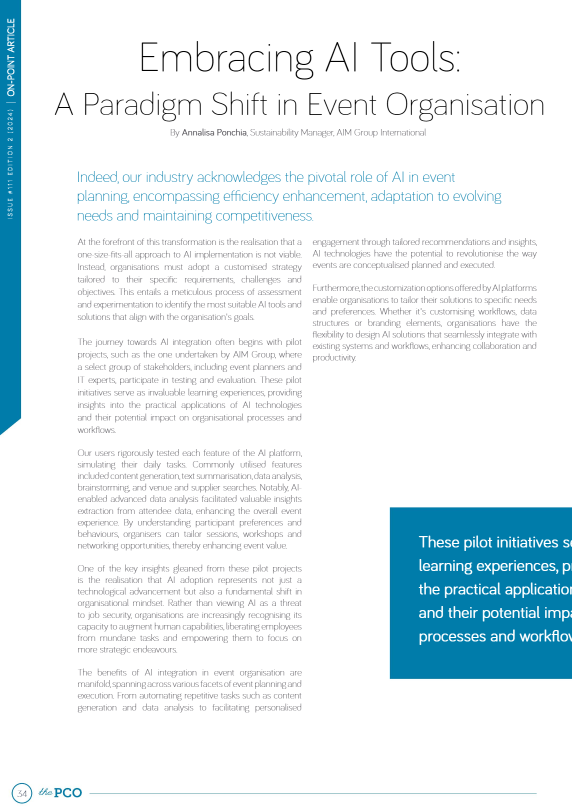 AIMGroupInt's tweet image. 📢 News you might have missed!
Are you wondering about the real-world impact of AI tools adoption among agencies and PCOs?
📰 Dive deep the latest edion of "The PCO" by @IAPCO at page 34 to find it out 👉 bit.ly/4dw6SiL 
#PCO #magazine #eventsprofs #meetingsindustry