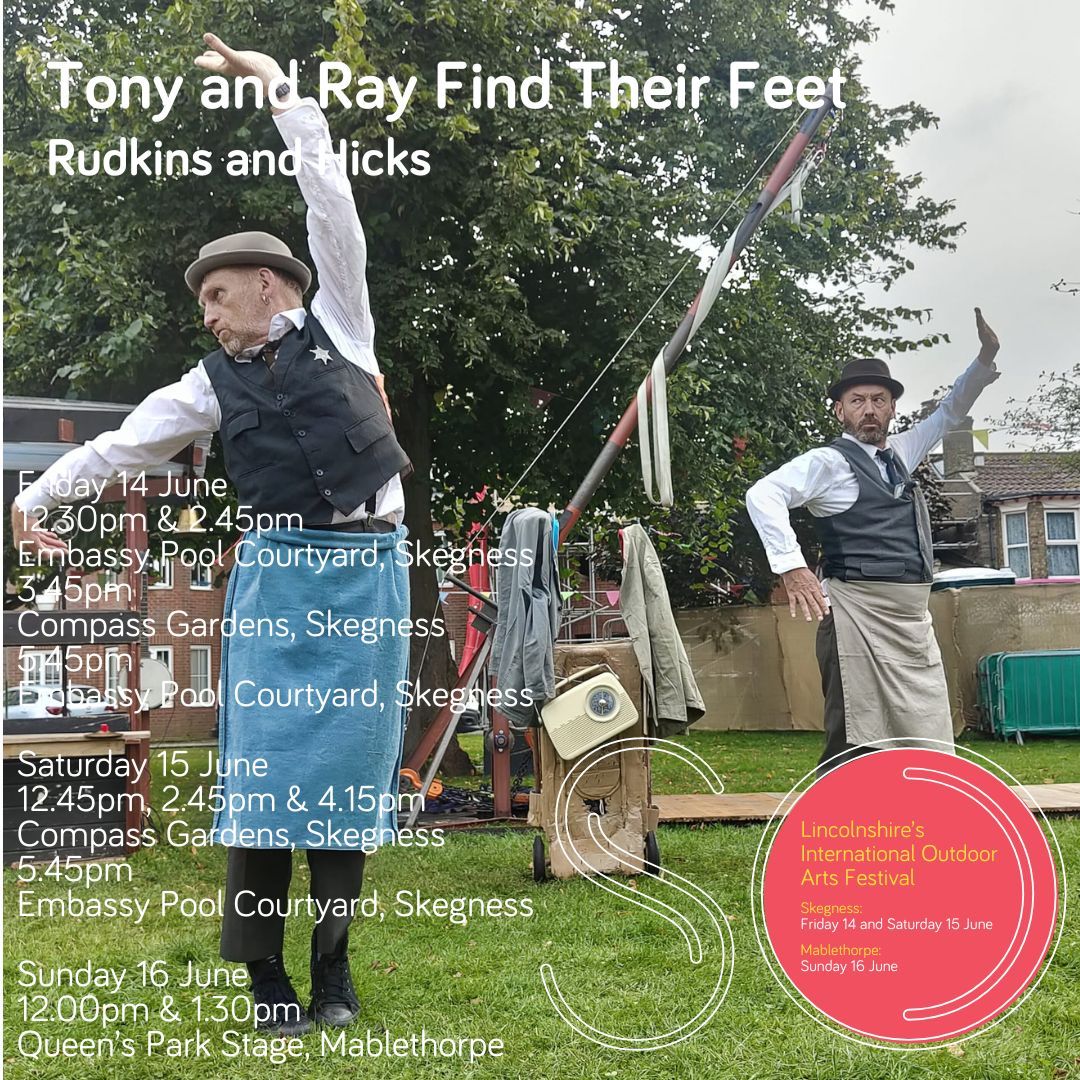 Our next artist to share is... Rudkins and Hicks with their show Tony and Ray Find Their Feet Visit the SO Festival website for information about the full programme buff.ly/44L9PIi #sofestival #skegness #mablethorpe #festival