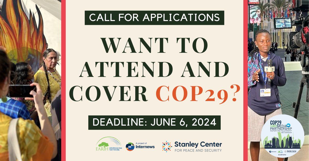 Global Investigative Journalism Network (@gijn) on Twitter photo Applications are now open for <a href="/StanleyConnect/">Stanley Center for Peace and Security</a> & <a href="/earthjournalism/">Earth Journalism Network</a>'s #CCMPCOP29 Reporting Fellowship.
20 journalists from low- & middle-income countries will report at #COP29 in Baku, Azerbaijan, from November 11-22, 2024.
Apply by June 6: buff.ly/44A1gzZ Applications are now open for <a href="/StanleyConnect/">Stanley Center for Peace and Security</a> & <a href="/earthjournalism/">Earth Journalism Network</a>'s #CCMPCOP29 Reporting Fellowship.
20 journalists from low- & middle-income countries will report at #COP29 in Baku, Azerbaijan, from November 11-22, 2024.
Apply by June 6: buff.ly/44A1gzZ
