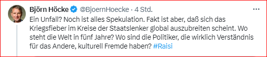 Wo waren die Linksgrürkchen als Israel vom Iran mit 300 Drohnen beschossen wurden, die sich jetzt über den Tweet von Höcke zu Raisi künstlich aufregen.
Auf den Straßen und haben solidarisch gegen Israel demonstriert. Scheinheilige Bande!