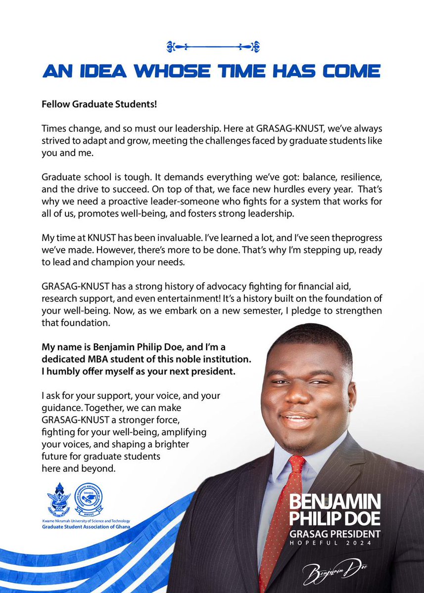 I'm thrilled to invite you all to join me on my campaign to become the next President of GRASAG-KNUST.

 Together, let's drive change, foster growth, and create a student community that thrives. Your support means the world to me, and I can't wait to share this journey with you.