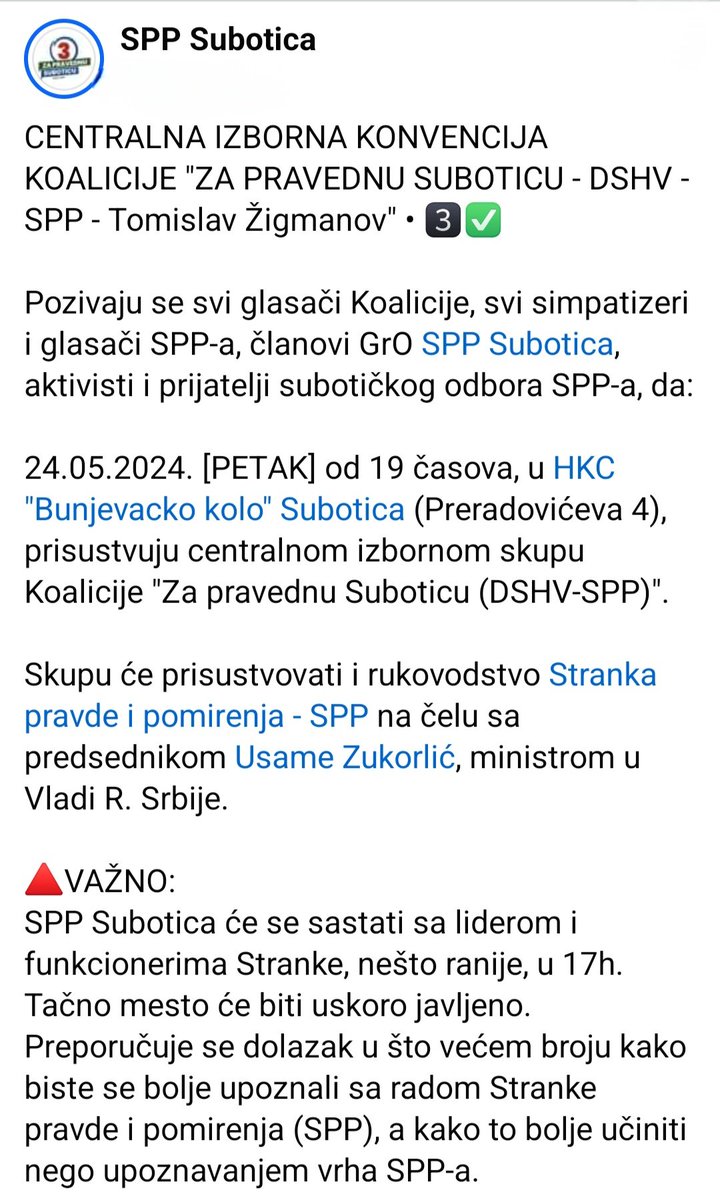 TheRyanRage92's tweet photo. Centralni izborni skup Koalicije "Za pravednu Suboticu (#DSHV -  #SPP) - @tomezig • 3️⃣✅️ će se održati 24.05.2024. u HKC "Bunjevačko Kolo" od 19h u Subotici.
Skup @pravdapomirenje na kome će i zvanično biti izabrano POVERENIŠTVO za Suboticu biće održan isti dan u 17h.

SPP 024 https://t.co/l3vyMBuDMY