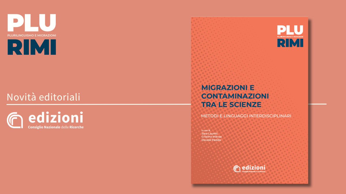 🆕 Novità editoriali #CNRedizioni
'Migrazioni e contaminazioni tra le scienze. Metodi e linguaggi interdisciplinari', un nuovo volume della collana #Plurimi - Plurilinguismo e Migrazioni, a cura di Sara Laureti, Cristina Marras e Davide Peddis
cnr.it/it/new_editori…

@MC_Carro