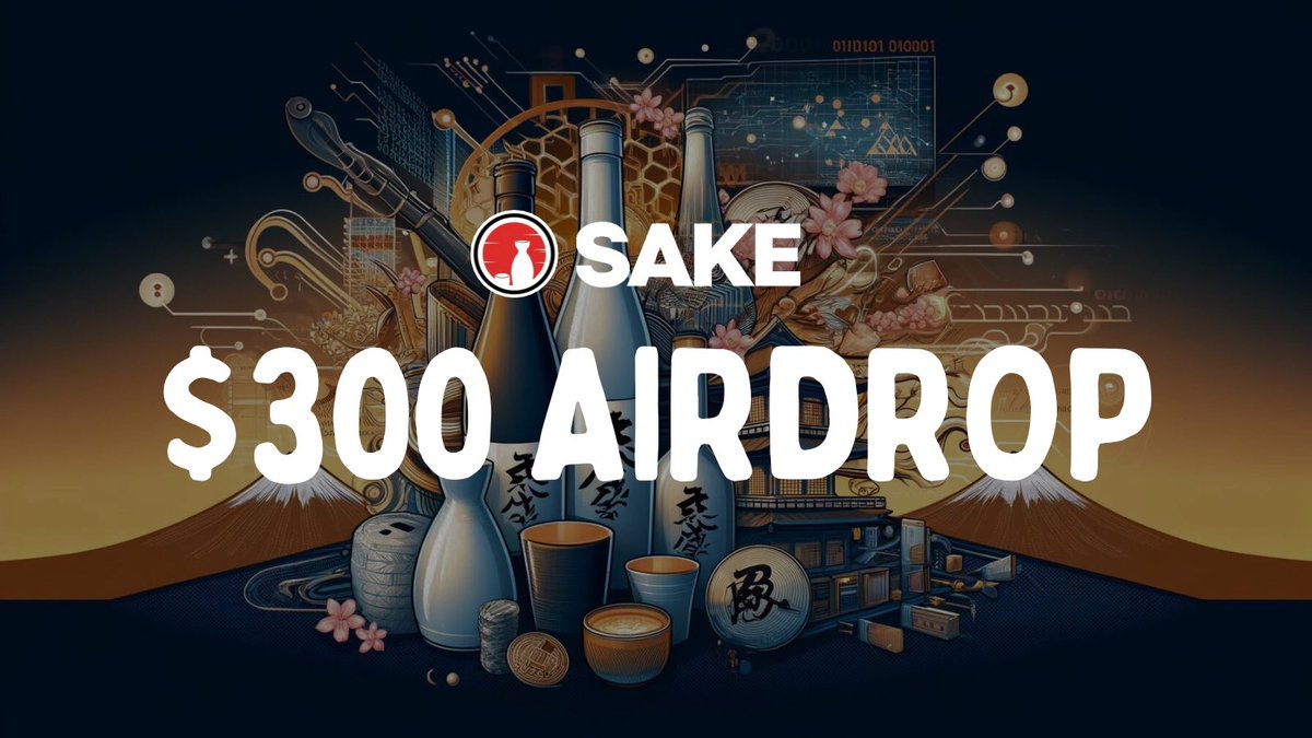 sake_token's tweet photo. SAKECOIN $300 AIRDROP 🍶✨

- Follow @sake_token 📢
- Like ❤️
- Comment with a supportive message, make sure to include #300GIVEAWAY 💬
- Retweet ♻️
- Join: https://t.co/8JFj3zszqX 📲
- DM "SAKE GIVEAWAY" and your BEP20 address 📨

#memecoin #crypto #droplockers #kaihan #海帆 https://t.co/wYoLiQQVMK