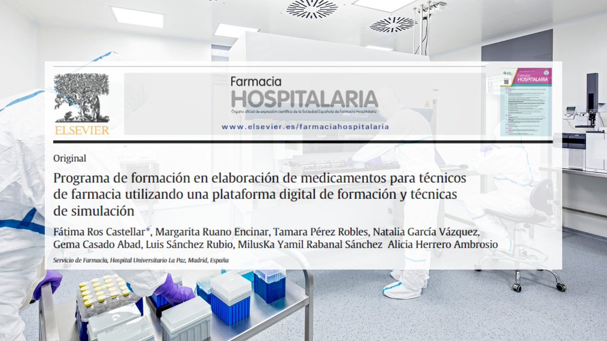 Farmacia Hospitalaria (@farm_hosp) on Twitter photo 🆕 Programa de formación en elaboración de medicamentos para técnicos de farmacia utilizando una plataforma digital de formación y técnicas de simulación <a href="/Farmacia_LaPaz/">Sº Farmacia La Paz</a> <a href="/aliciaherreroa/">Alicia Herrero</a> revistafarmaciahospitalaria.es/es-programa-fo… 🆕 Programa de formación en elaboración de medicamentos para técnicos de farmacia utilizando una plataforma digital de formación y técnicas de simulación <a href="/Farmacia_LaPaz/">Sº Farmacia La Paz</a> <a href="/aliciaherreroa/">Alicia Herrero</a> revistafarmaciahospitalaria.es/es-programa-fo…
