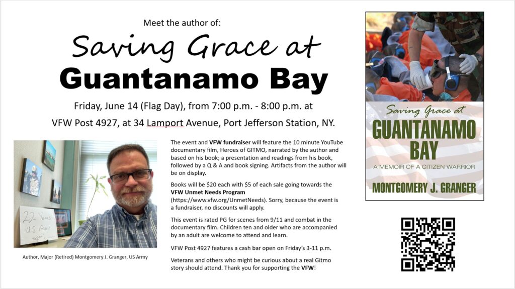 Upcoming Event! #VFW Fundraiser/Book Event Featuring: MAJ (RET) Montgomery J. Granger, author of 'Saving Grace at Guantanamo Bay: A Memoir of a Citizen Warrior.' 25% of proceeds go to the VFW Unmet Needs Program benefitting Veterans in need. sbprabooks.com/montgomeryjgra…