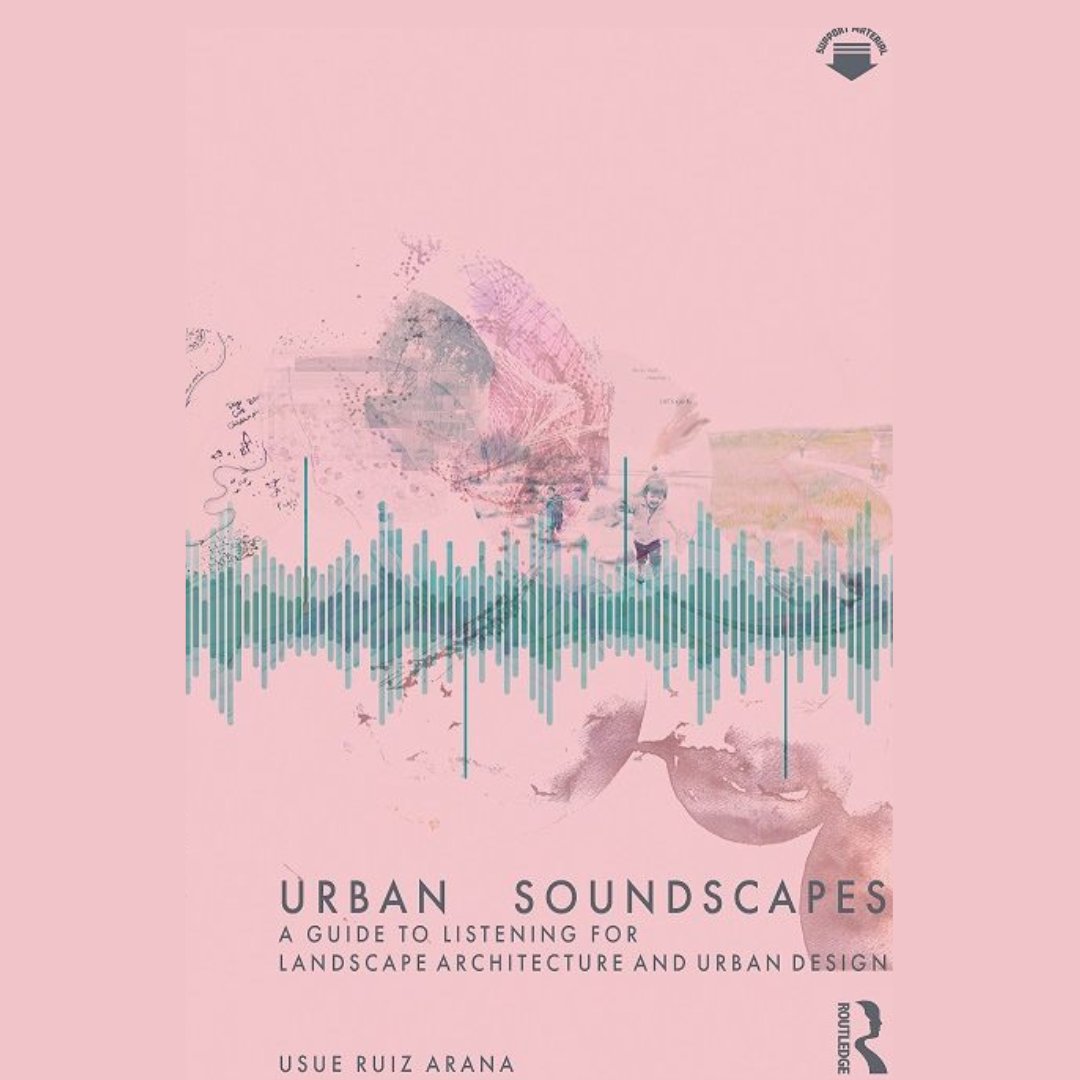 Desde la AEP, nos hacemos eco de la publicación del libro «Urban Soundscapes» @UsueRuiz . Una guía que amplía el conocimiento y las herramientas de los paisajistas y diseñadores urbanos para evaluar el sonido como parte creativa y activa del diseño aepaisajistas.org/urban-soundsca…