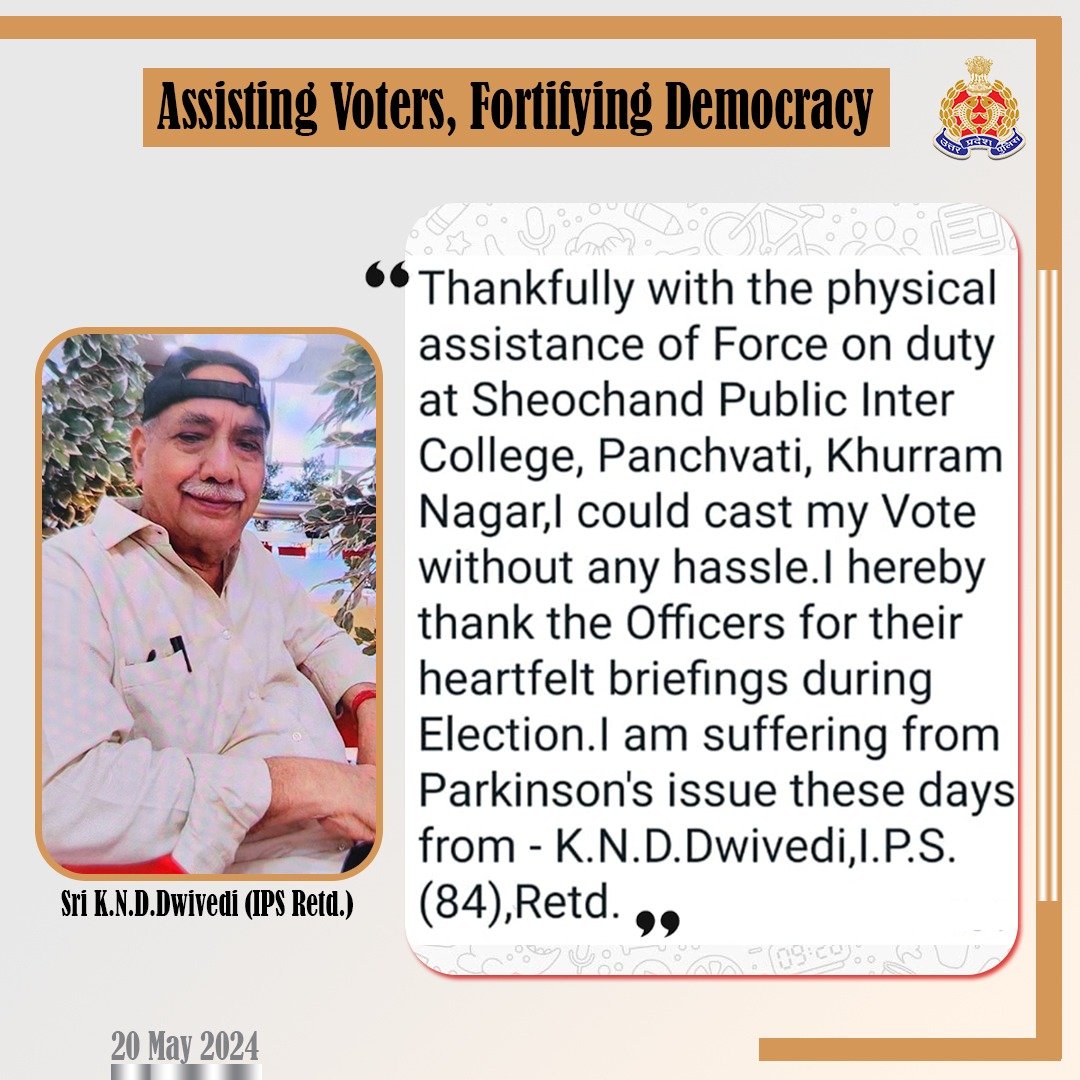 Despite the challenges of Parkinson's, Sri K.N.D. Dwivedi's spirit remains undeterred. With support from our dedicated officers at a polling booth in Lko, he was able to cast his vote smoothly. Thank you sir for your inspiring dedication to democracy. #ChunavKaParv #DeshKaGarv