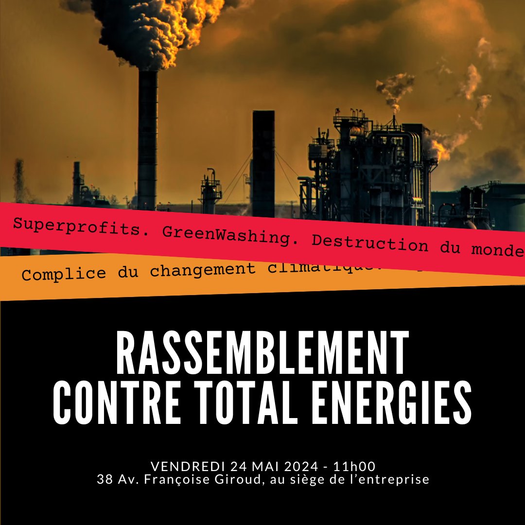 Rassemblement contre Total Energies, complice du changement climatique. 

vendredi 24 mai, 11h devant le 38 avenue Françoise Giroud à Dijon
👉 amisdelaterre.org/actu-groupe-lo…
#crime #climat #dijon
