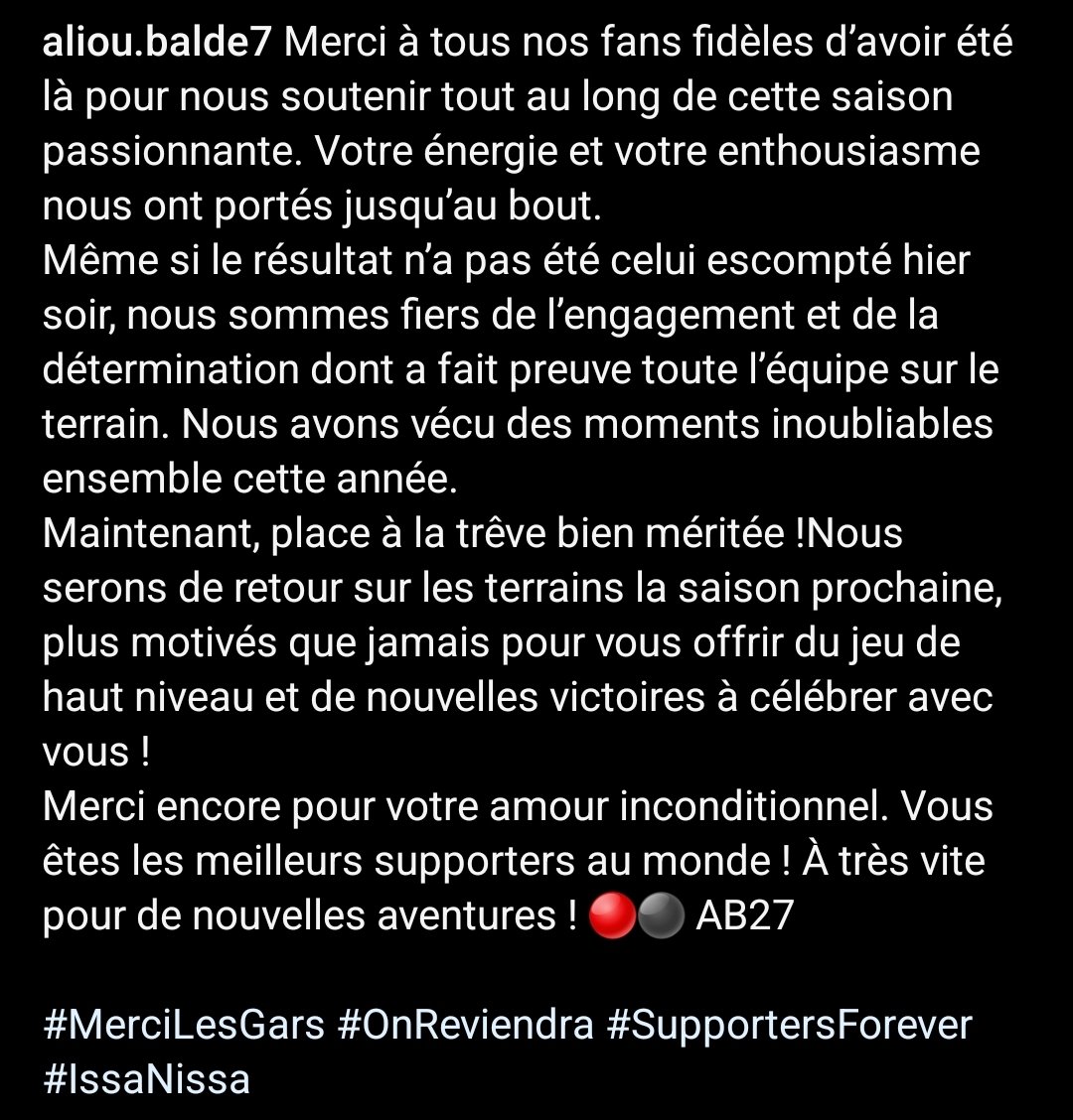 ✍️ Aliou Baldé :

« Merci à tous les fans fidèles d'avoir été là pour nous soutenir tout au long de cette saison passionnante [...] Merci encore pour votre amour inconditionnel. Vous êtes les meilleurs supporters au monde ! À très vite pour de nouvelles aventures » ❤️❤️

#OGCNice