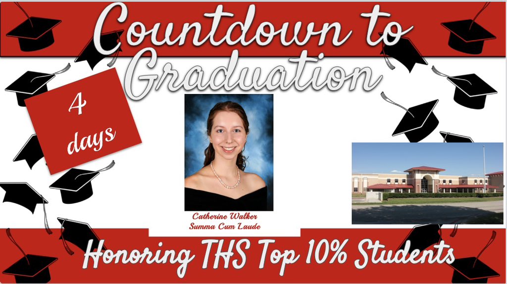 We are 4 days away from the @TISDTHS Class of 2024 Graduation Ceremony. Counting down the days to Graduation by honoring our Top 10% Graduates. Today we recognize Summa Cum Laude Graduate Catherine Walker!