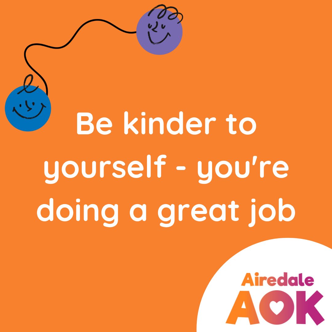 AiredaleCharity's tweet image. This #AOKMonday is a simple one but one we often forget 🧡

As well as being kind to others, remember to be kind to yourself, you're doing a great job 👍

#ShowYourLoveForAiredale #CareForAiredale #AOKMonday #Bekind #Weareamazing