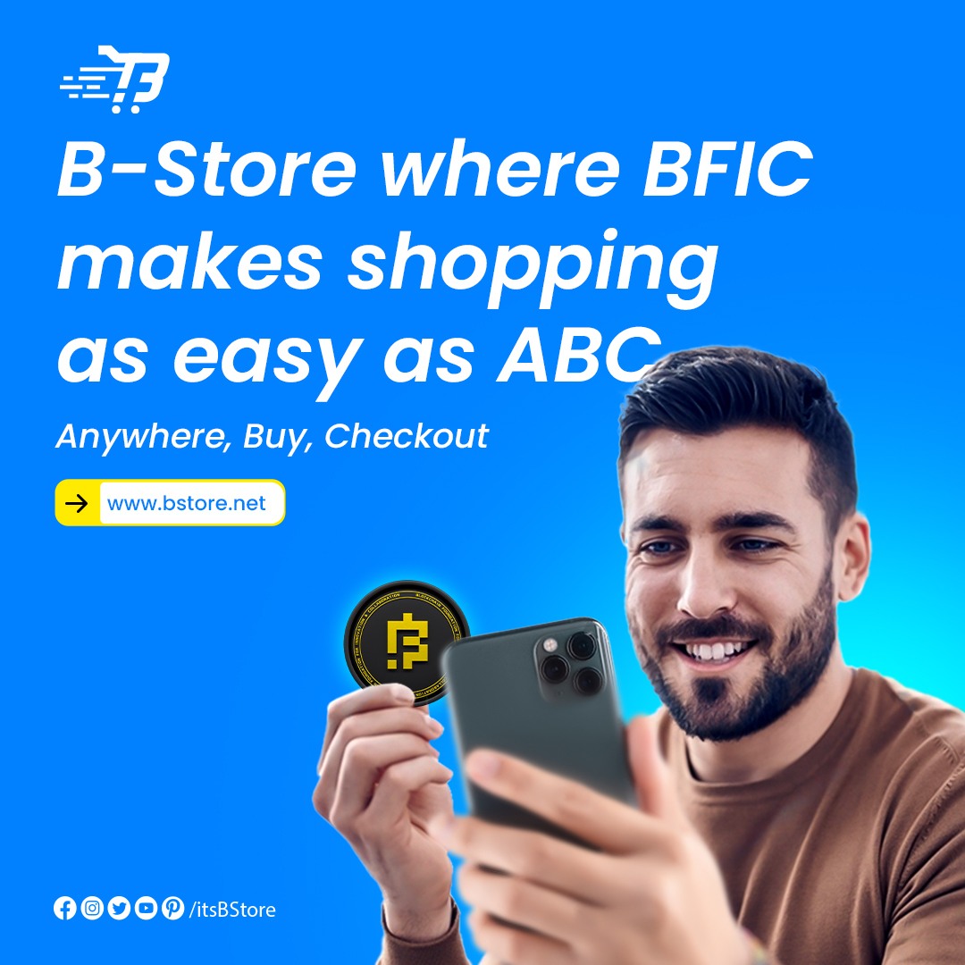 Welcome to #BStore, where shopping with #BFIC is as easy as ABC! 🛍️✨ Whether you're at home or on the go, our platform allows you to shop effortlessly. Just Anywhere, Buy, and Checkout with a few simple taps.
Join the revolution in online shopping at bstore.net🚀🛒