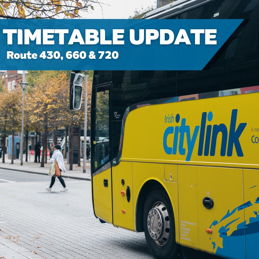 Fógra do Chustaiméirí   * Timetable Update, Route 430,660 & 720* As and from 27/05/2024, the following amendments are being made to our current schedules;   Route 660 11:45 Dublin City to Galway will no longer be operating.   Route 720 05:45 Galway to Dublin and Dublin Airport