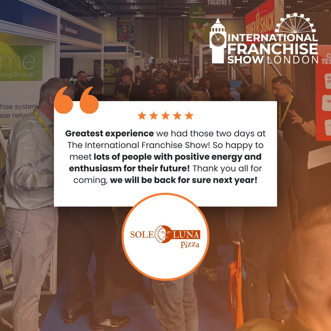 ⭐ TESTIMONIAL ⭐

Check out this fantastic testimonial we received from SoleLuna Pizza on the show in April!

Exhibiting at the show can help your franchise reach the right people and create lasting connections. Find more information here: thefranchiseshow.co.uk/why-exhibit

#IFS25