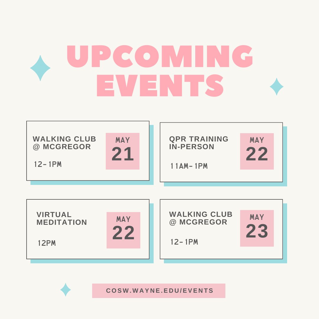 Hope to see you at our upcoming events! Visit cosw.wayne.edu for more info. ⁠
⁠
@WSUCOSW #MentalHealthAwarenessMonth