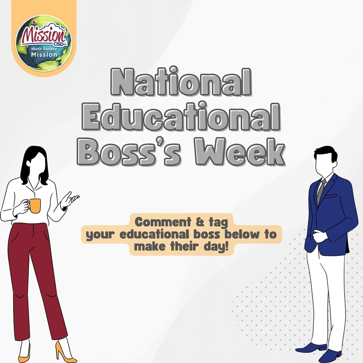 🎉 Happy Educational Boss's Week to all the incredible leaders at Mission CISD! This week, we celebrate the dedication, hard work, and inspiring leadership of our educational bosses. #EducationalBossesWeek