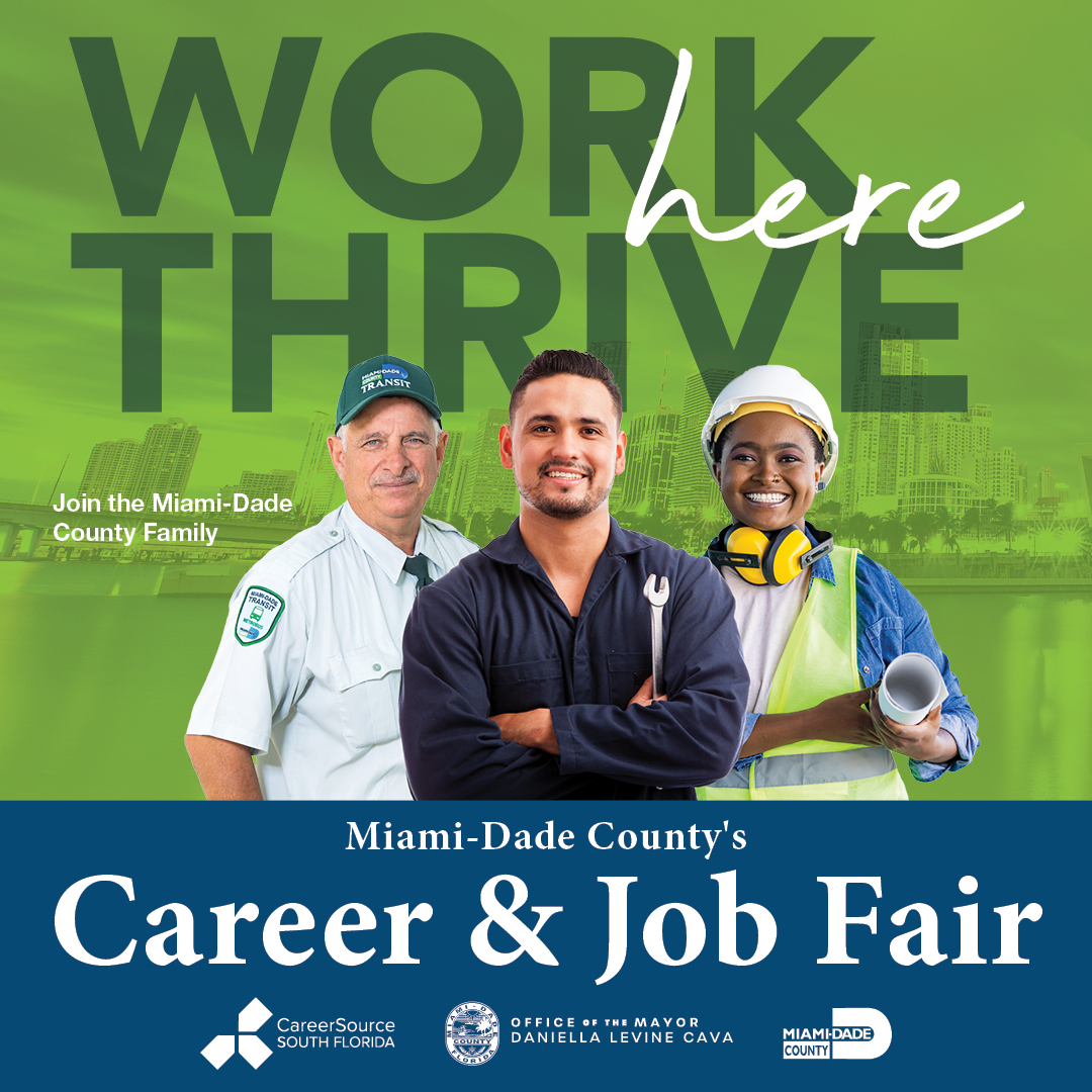 Jumpstart your career by attending the Mayor’s Career and Job Fair from 9 a.m. to 1 p.m. on May 22 at the Florida City Youth Activity Center. #OurCounty offers competitive benefits and opportunities to grow. Come and join the Miami-Dade County family. miamidade.gov/careerfair