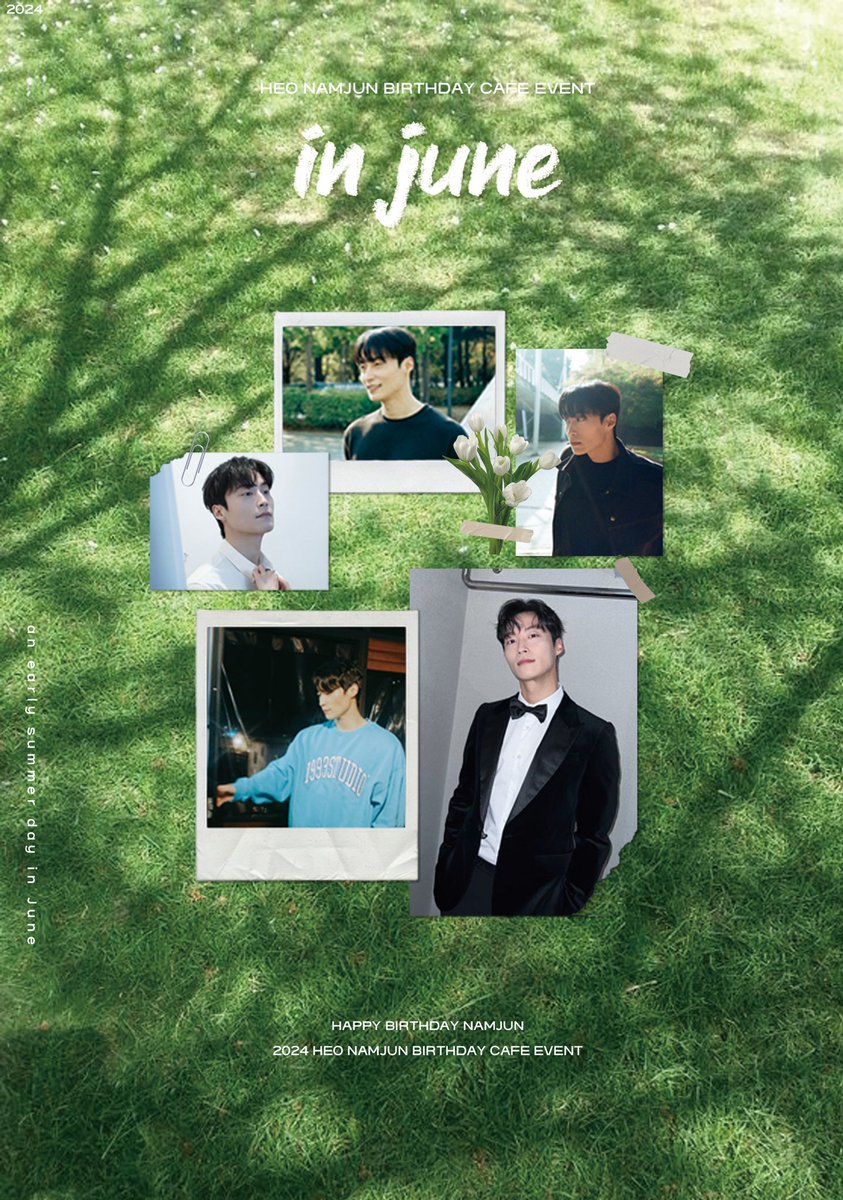 𝐈𝐍 𝐉𝐔𝐍𝐄 : 𝐚𝐧 𝐞𝐚𝐫𝐥𝐲 𝐬𝐮𝐦𝐦𝐞𝐫 𝐝𝐚𝐲

-
2024 HEO NAMJUN
BIRTHDAY CAFE EVENT

06.08 - 06.09

Coming soon•••