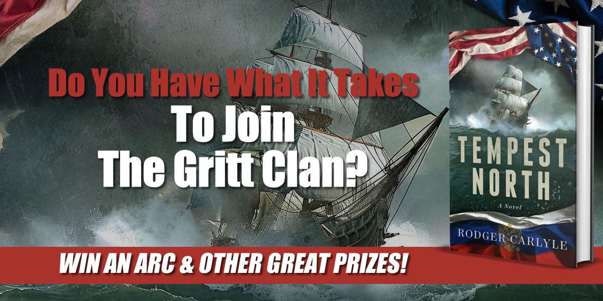 Congrats to the latest members of the Gritt clan for TEMPEST NORTH! @aida74432322, David Dodson and Mark Sippe They will receive an ARC of the book and have the chance to win other great prizes. You can be a winner too! Learn more and enter today: rodgercarlyle.com/arc-tn