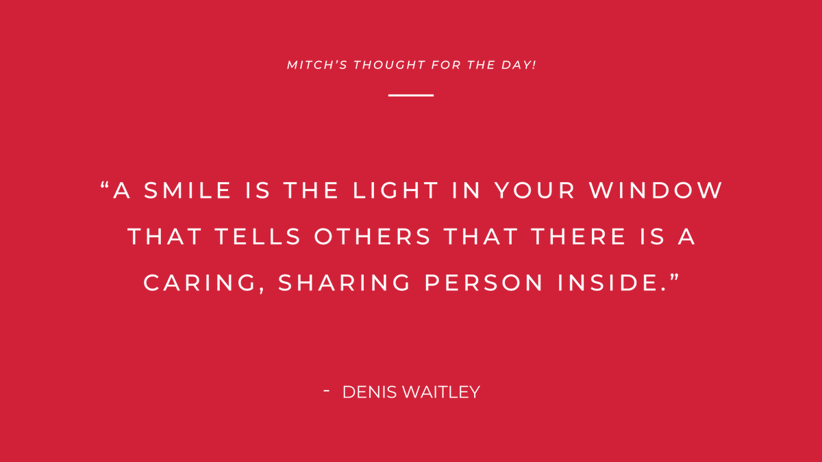 'A smile is the light in your window that tells others that there is a caring, sharing person inside.'
- Denis Waitley

#Mitchsthoughtoftheday #quoteoftheday #quotes #quotestoliveby #dailyquotes