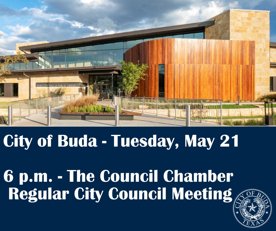 The next regular City Council meeting is Tue., May 21 at 6 p.m. in the City Council Chamber at the Municipal Building.

Can't attend in person? Stay informed by reviewing the agenda packet and tuning in for the live broadcast at ow.ly/H7Aq50RcIbu

#BudaTX #CityCouncil