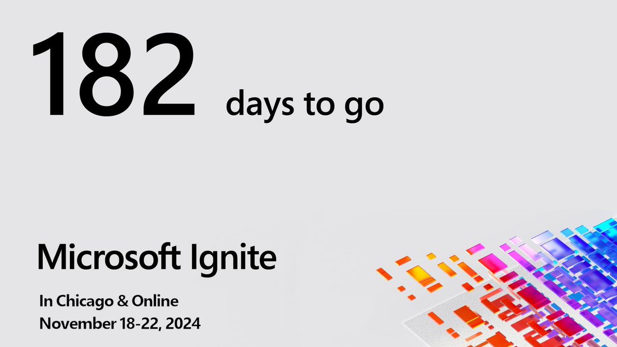 182 days to go until Microsoft Ignite. Visit ignitecountdown.com for a live countdown. #MSIgnite