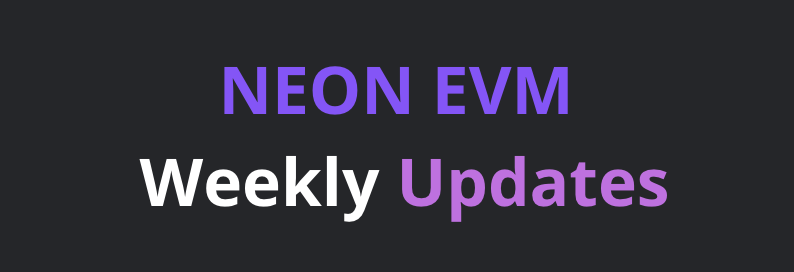 NEON EVM Weekly Updates :

Stats related to the $NEON PRICE :

🟢Price evolution : 0,89$
👉(+24% since last week)

🟢Weekly volume of $NEON traded : $71.64 M
👉(+71,33% since last week)

🟢Market Cap 51. 851M
👉(+23% since last week)

Stats related to NEON EVM mass-adoption