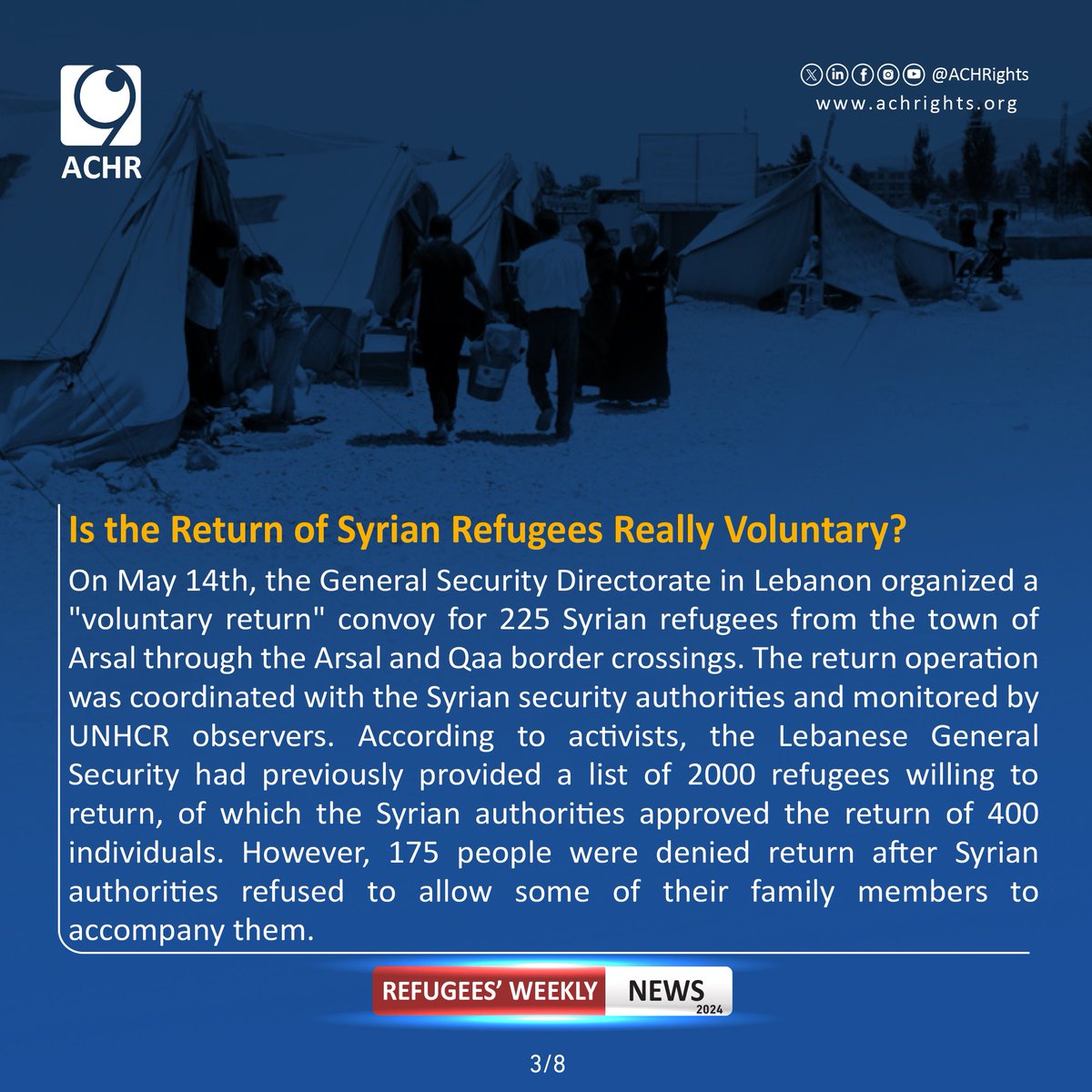 Is the Return of Syrian Refugees Really Voluntary?
#Together_for_Human_Rights #weeklynews #violations #humanrights #syrianrefugees #lebanon #syria #RefugeesRight