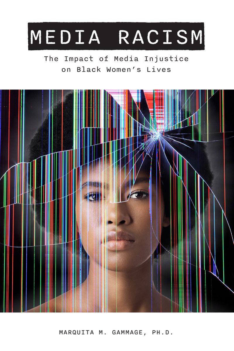 Kirkus Reviews call it ''A powerful, well-researched indictment of racist media in the United States.' Professor Marquita Gammage of CSUN explains how negative media representations of black women perpetuate stereotypes, contribute to increased sexual harassment, and may lead