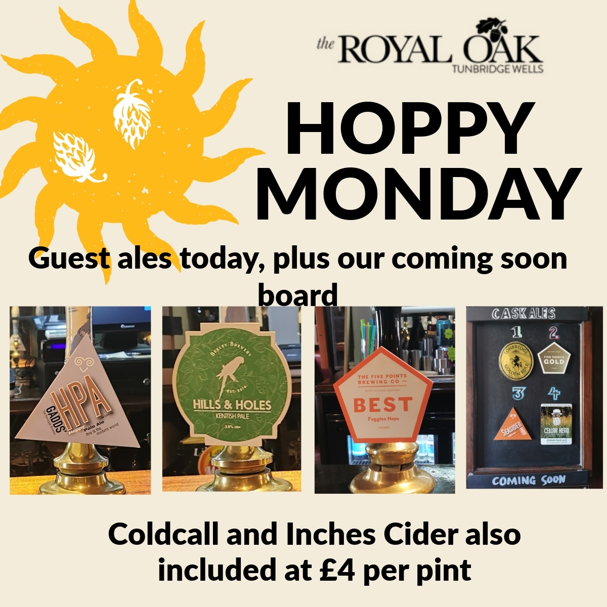 TheRoyalOakTW's tweet photo. Welcome to Hoppy Monday, guest ales today are from #fivepointsbrewingco #bexleybrewery and #gaddsbrewery. Also available are #cellarheads Coldcall & Inches cider. All available at £4, a pint.
#westkentcamra #hoppymonday #twpubs #twcaskale #twrealale #realalefinder #❤️🌳🍺 https://t.co/l0yV90Gpic