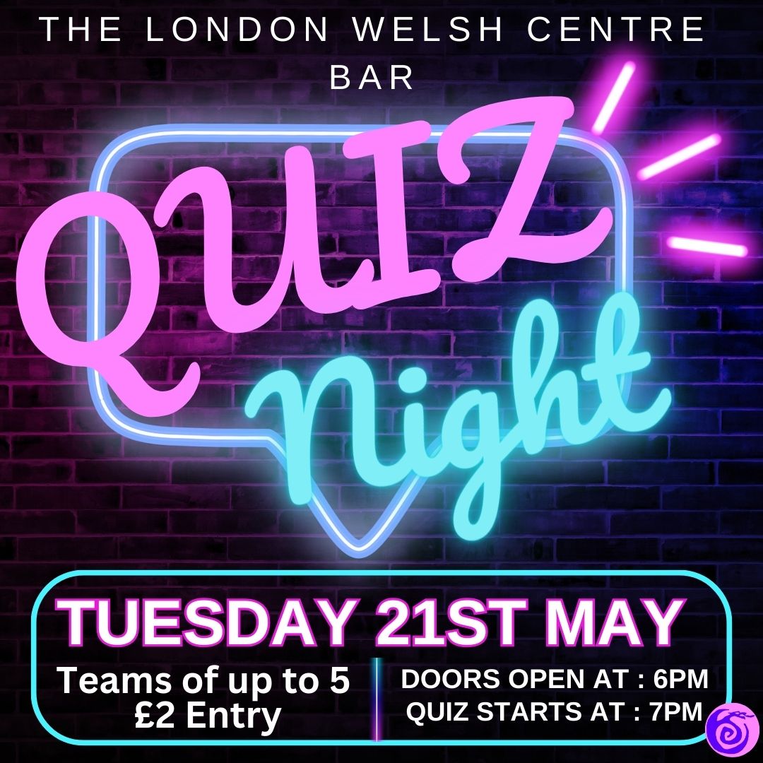 Nos Yfory / Tomorrow Night! Quiz teams, ASSEMBLE!! Join us in the Welsh Centre Bar on Tues 21st May for some quizzing fun. Get those thinking caps firmly on and prepare yourself for some merriment, laughter and silly challenges…pam lai?! £2 per person, teams of 5.