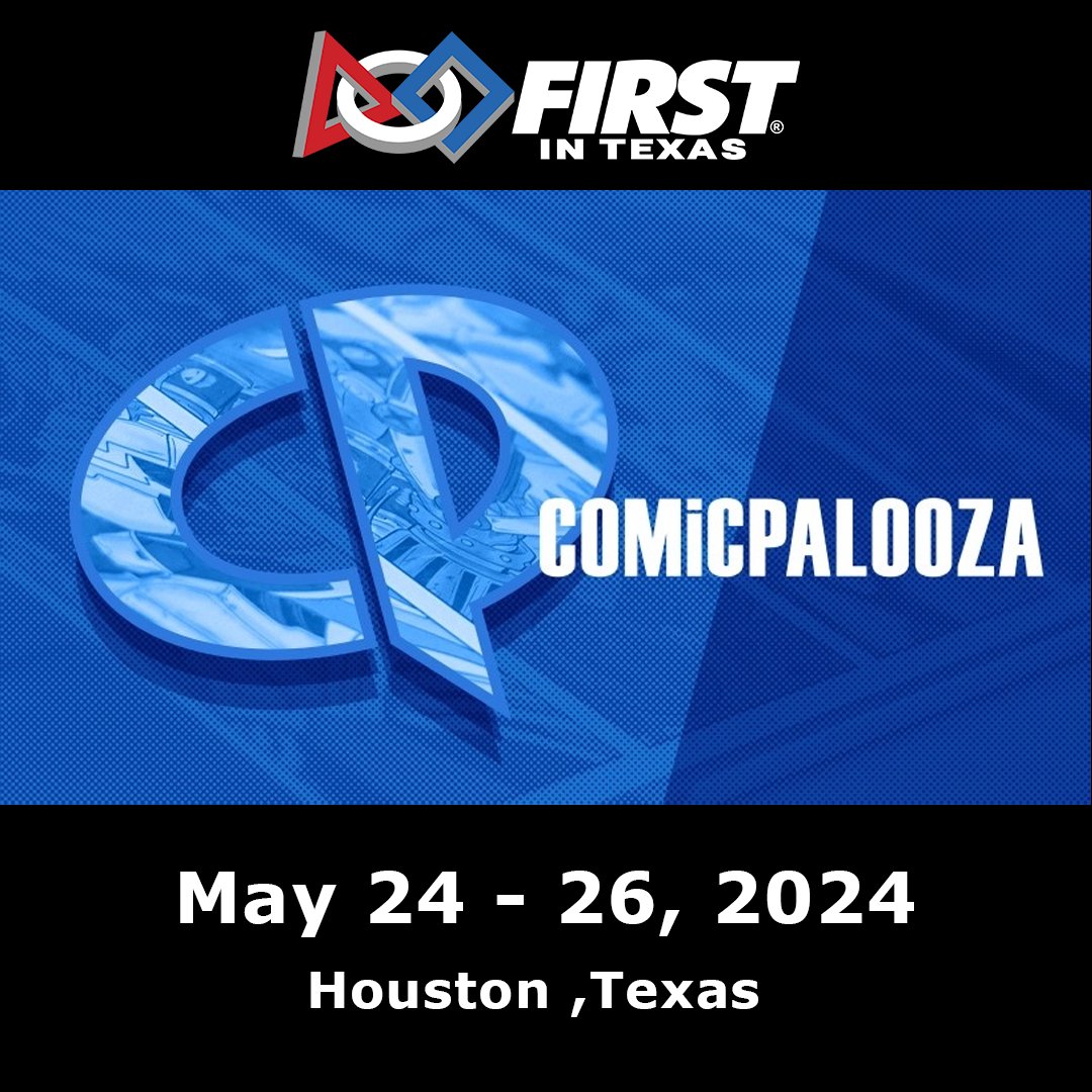 Join us @ #Comicpoolza in Houston May 24 - 26. Learn about our programs for K-12 and visit our new robotics museum. We Build Stronger Together in Texas! #robotics #STEMed #Texas